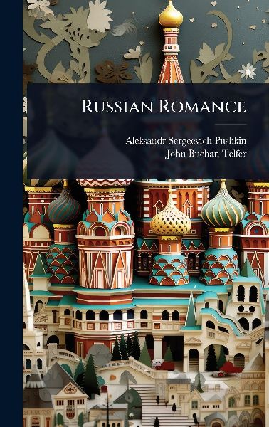 Russian Romance
