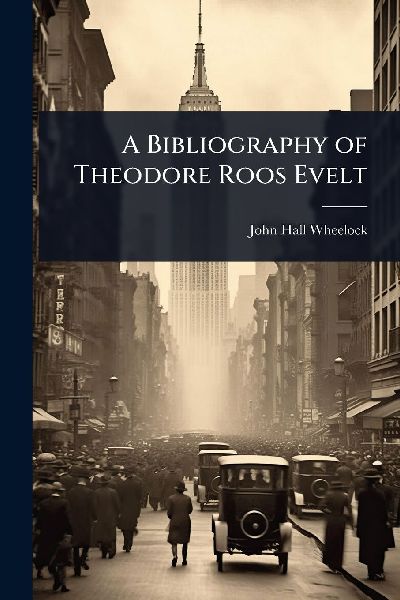 A Bibliography of Theodore Roos Evelt