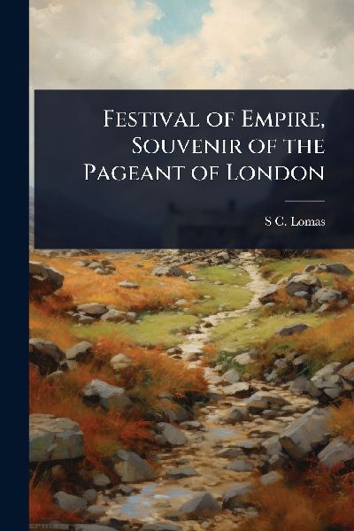 Festival of Empire, Souvenir of the Pageant of London