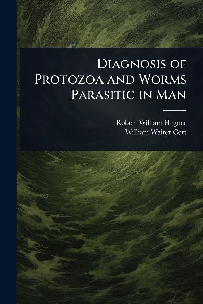 Diagnosis of Protozoa and Worms Parasitic in Man