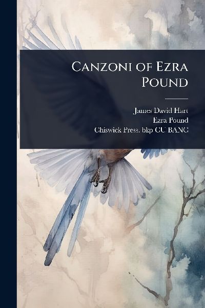 Canzoni of Ezra Pound