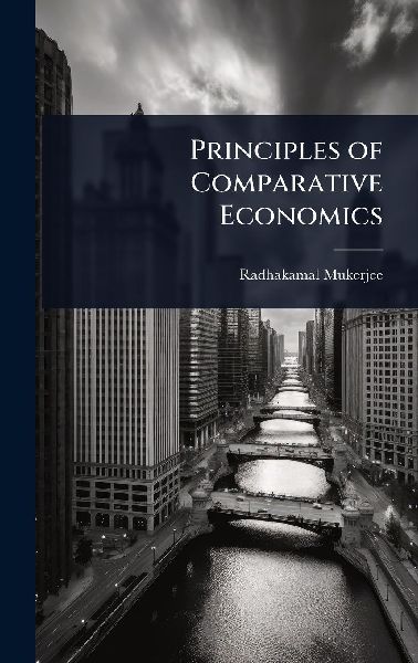 Principles of Comparative Economics