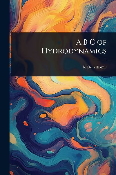 A B C of Hydrodynamics