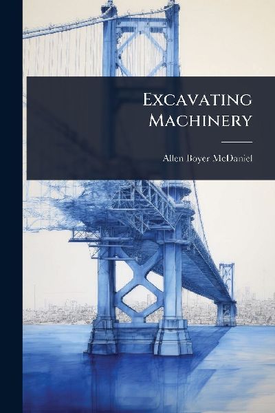 Excavating Machinery