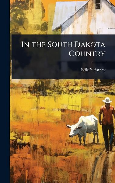 In the South Dakota Country