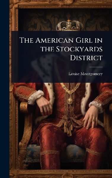 The American Girl in the Stockyards District