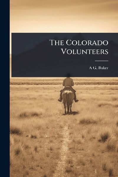The Colorado Volunteers