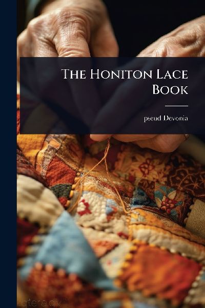 The Honiton Lace Book