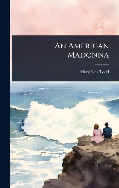 An American Madonna