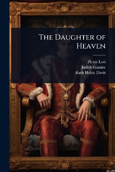 The Daughter of Heaven