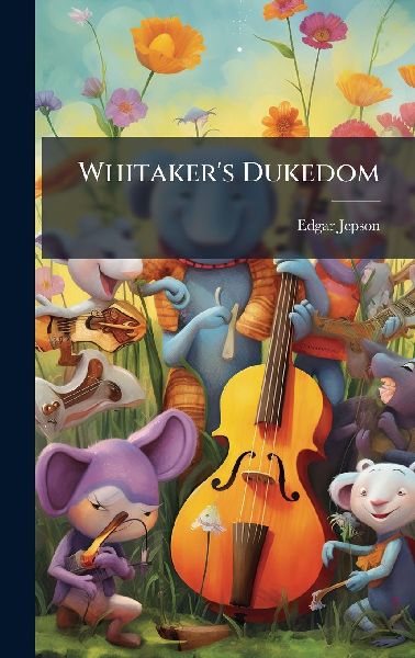 Whitaker's Dukedom