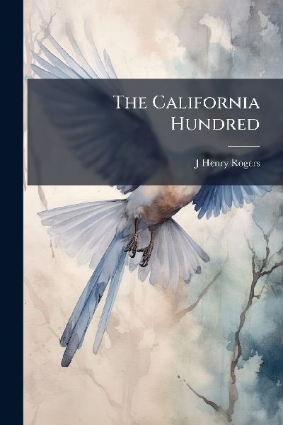 The California Hundred