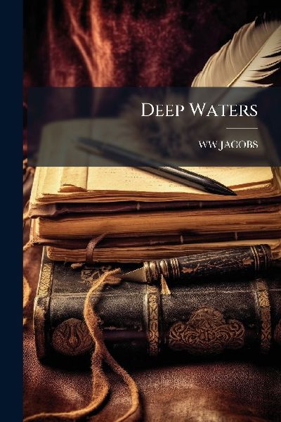 Deep Waters