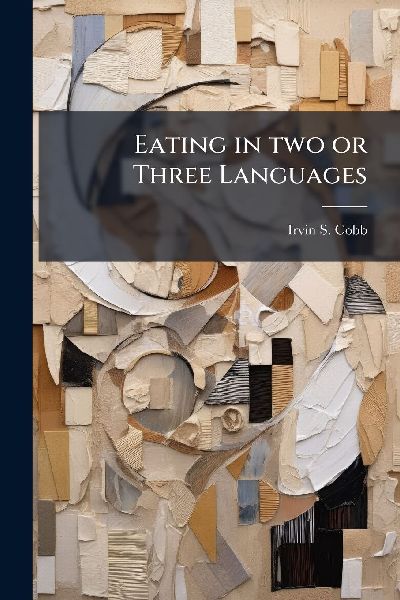 Eating in two or Three Languages