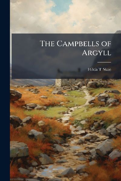 The Campbells of Argyll