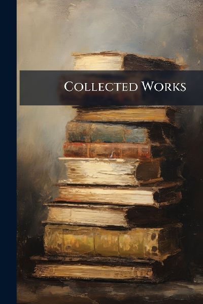Collected Works