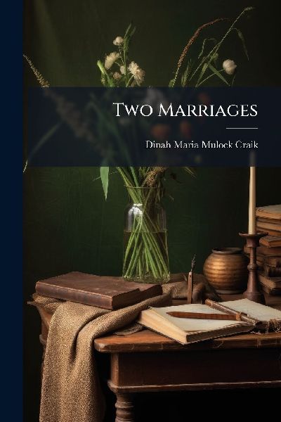 Two Marriages