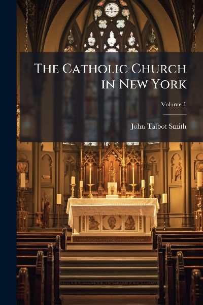 The Catholic Church in New York
