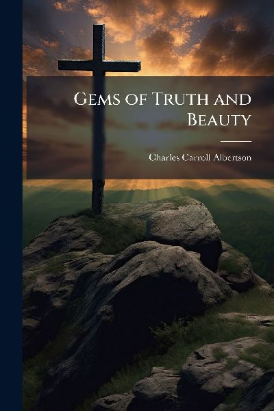 Gems of Truth and Beauty