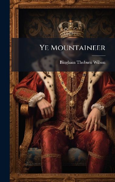 Ye Mountaineer