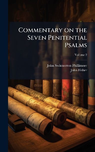 Commentary on the Seven Penitential Psalms