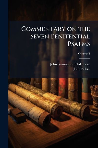 Commentary on the Seven Penitential Psalms