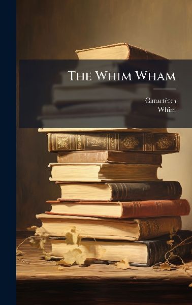 The Whim Wham