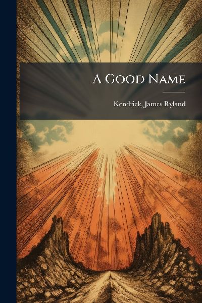 A Good Name
