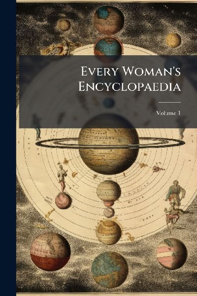 Every Womans Encyclopaedia
