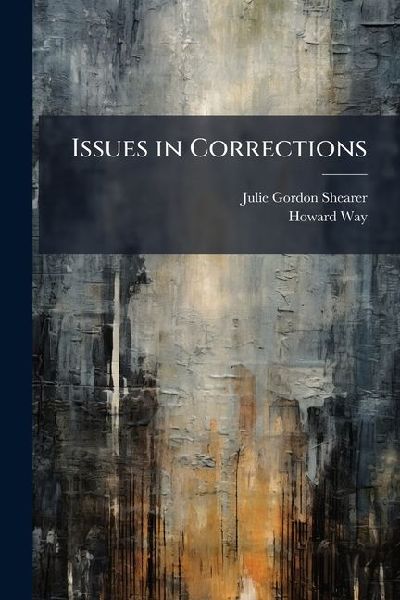 Issues in Corrections