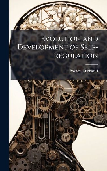 Evolution and Development of Self-regulation