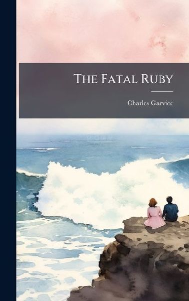 The Fatal Ruby