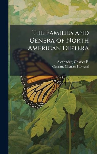 The Families and Genera of North American Diptera