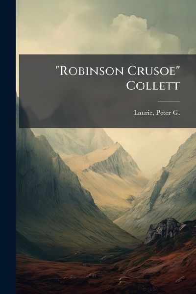 Robinson Crusoe Collett
