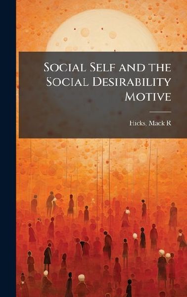Social Self and the Social Desirability Motive