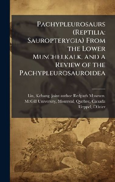 Pachypleurosaurs (Reptilia: Sauropterygia) From the Lower Muschelkalk, and a Review of the Pachypleurosauroidea