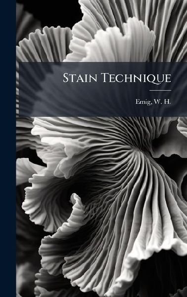 Stain Technique