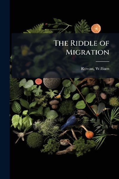 The Riddle of Migration