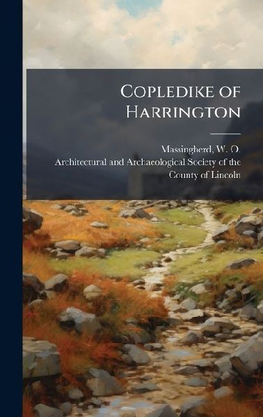 Copledike of Harrington