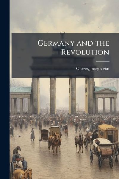 Germany and the Revolution