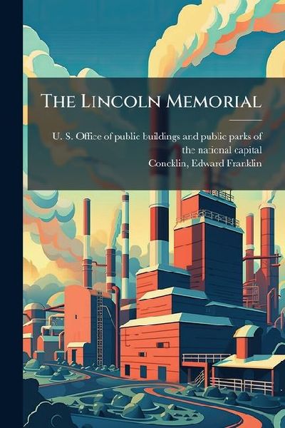 The Lincoln Memorial