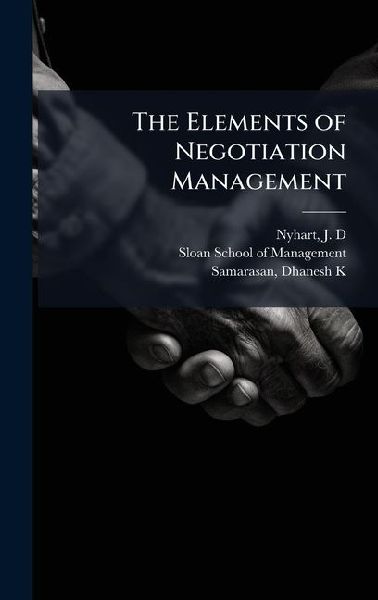 The Elements of Negotiation Management