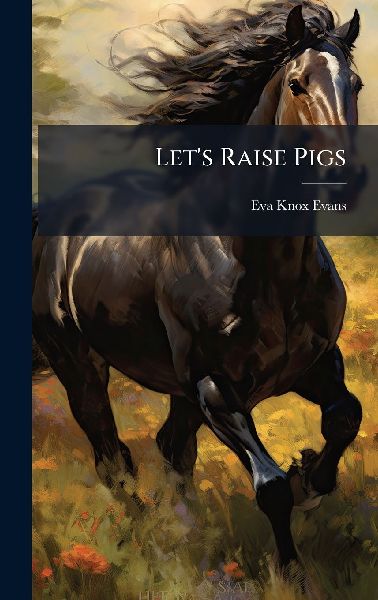 Let's Raise Pigs