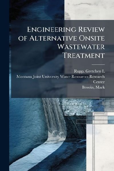 Engineering Review of Alternative Onsite Wastewater Treatment