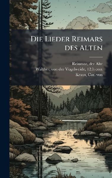 Die Lieder Reimars des Alten
