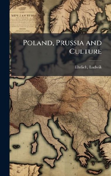 Poland, Prussia and Culture