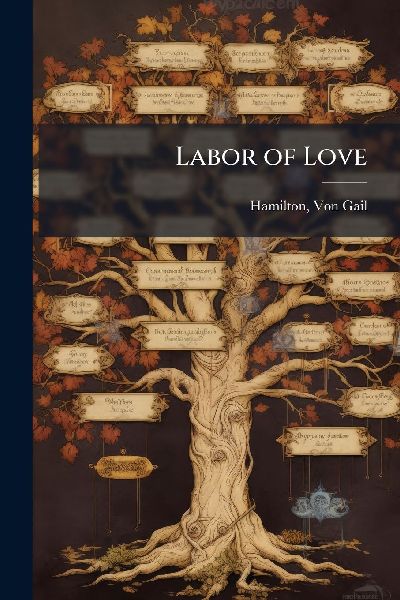 Labor of Love