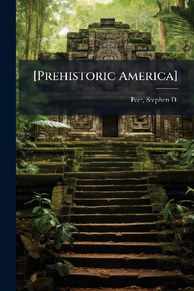 [Prehistoric America]