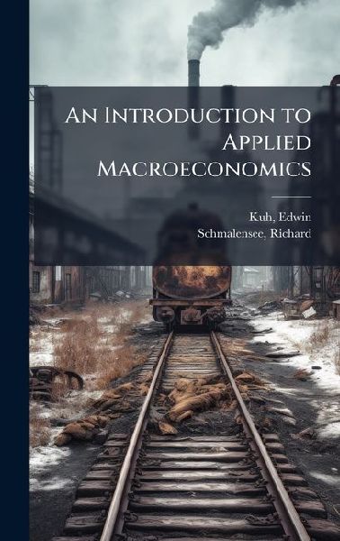 An Introduction to Applied Macroeconomics