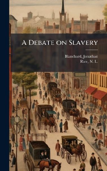 A Debate on Slavery